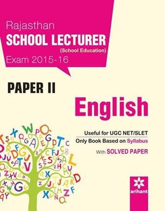 Arihant Rajasthan School Lecturer (School Education) Exam Paper 2 ENGLISH